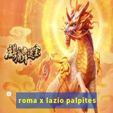 roma x lazio palpites